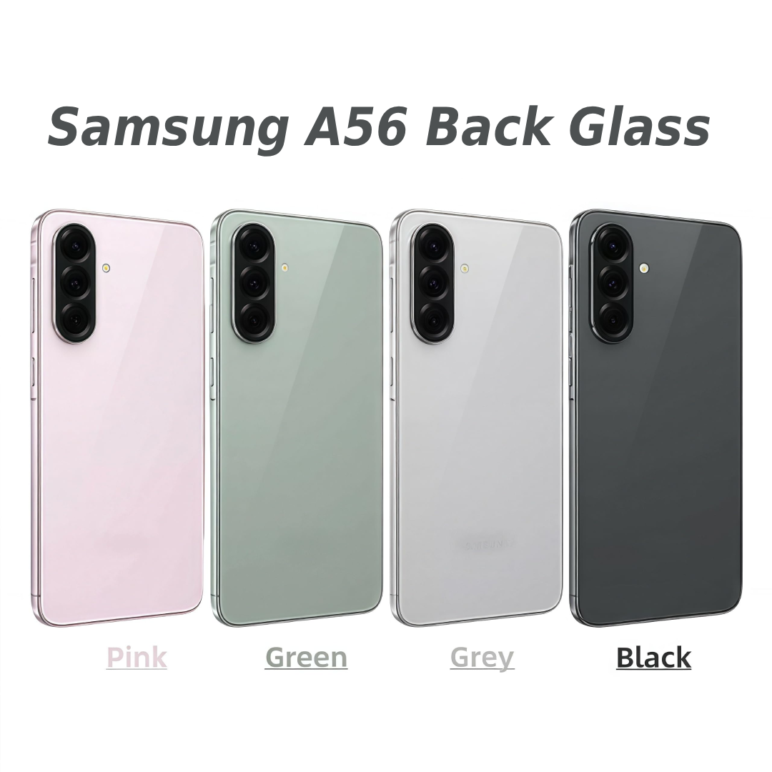 Samsung A56 Back Glass